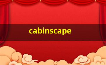  cabinscape